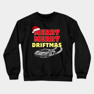 Merry Merry Driftmas Funny Carguy Christmas Crewneck Sweatshirt